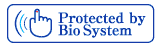Protected by Bio System